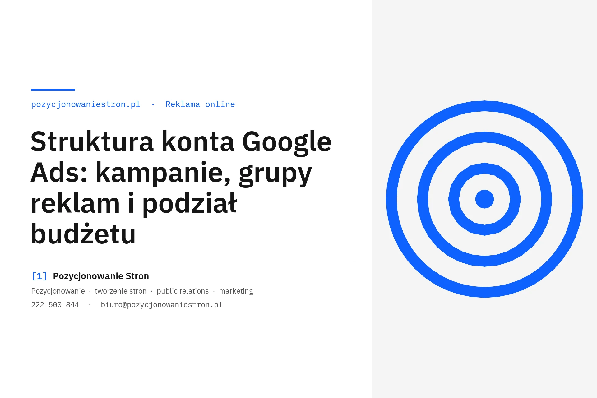 Struktura konta Google Ads: kampanie i grupy reklam - okładka wpisu na blogu Pozycjonowanie Stron