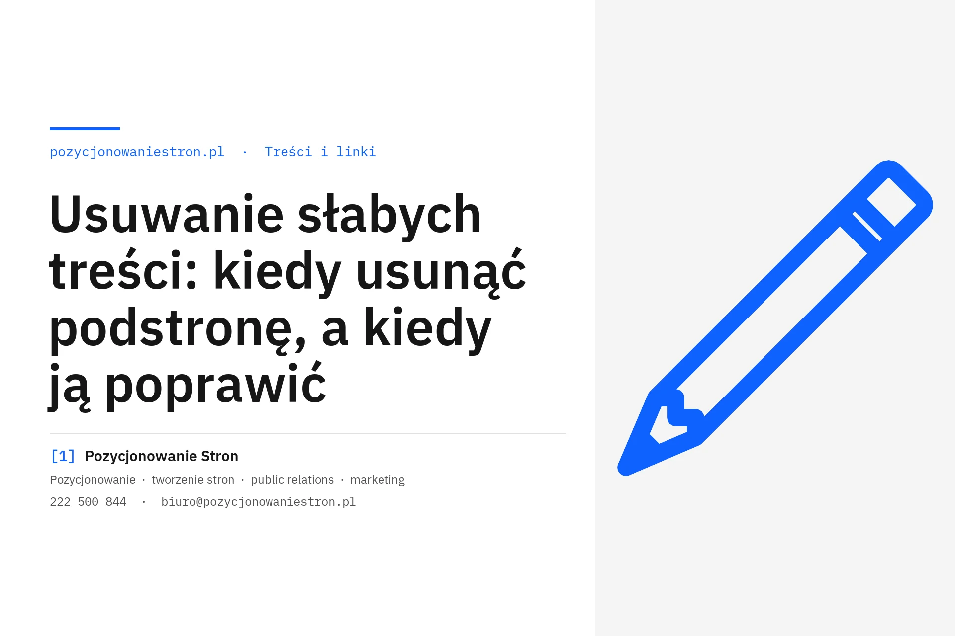 Usuwanie słabych treści ze strony: usunąć czy poprawić podstronę - okładka wpisu na blogu Pozycjonowanie Stron