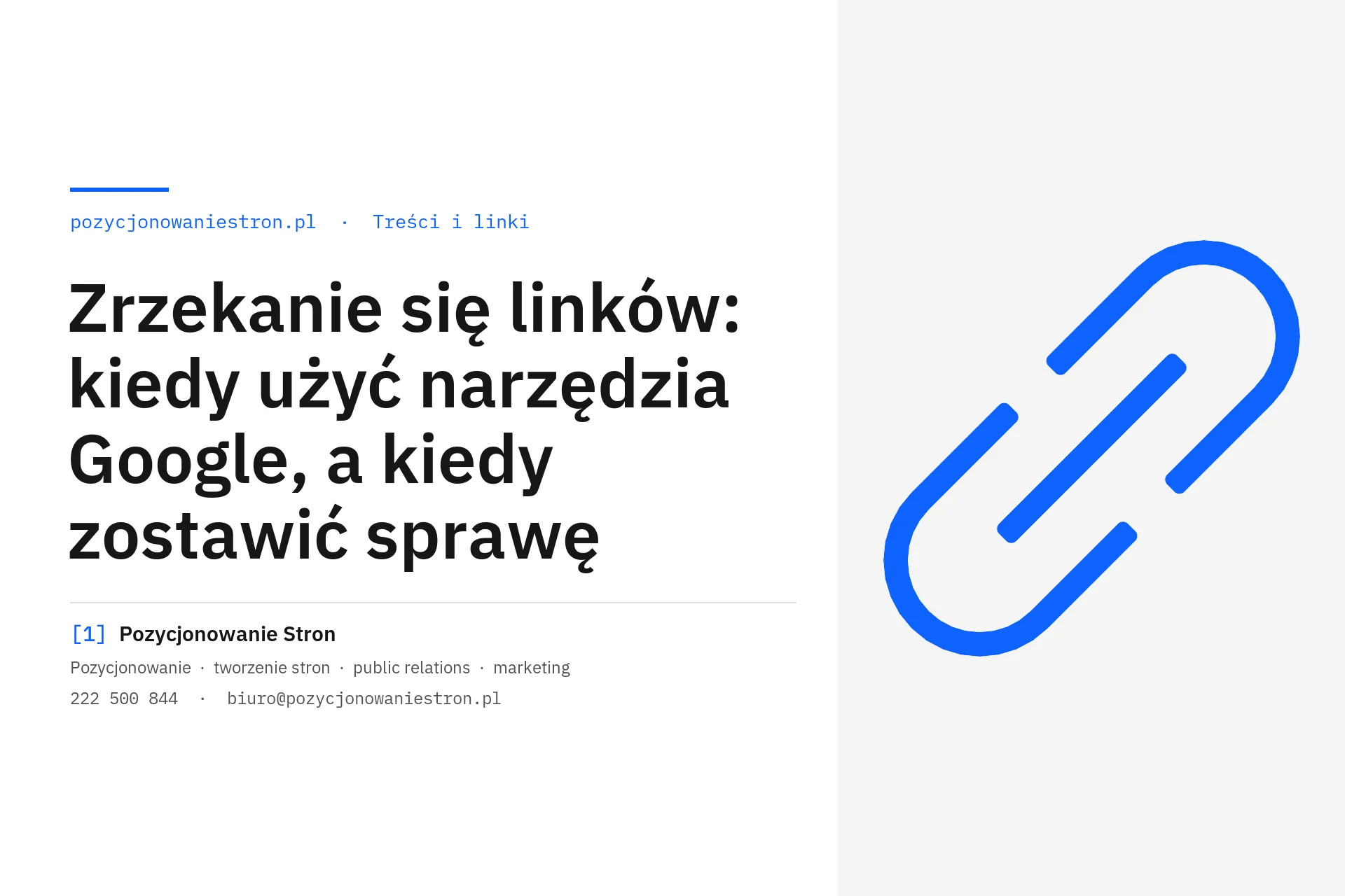 Zrzekanie się linków w narzędziu Google i decyzja o jego użyciu - okładka wpisu na blogu Pozycjonowanie Stron